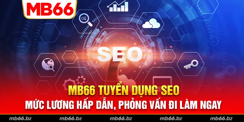Tin Việc Làm Tháng 1/2024 | MB66 Tuyển Dụng SEO Website