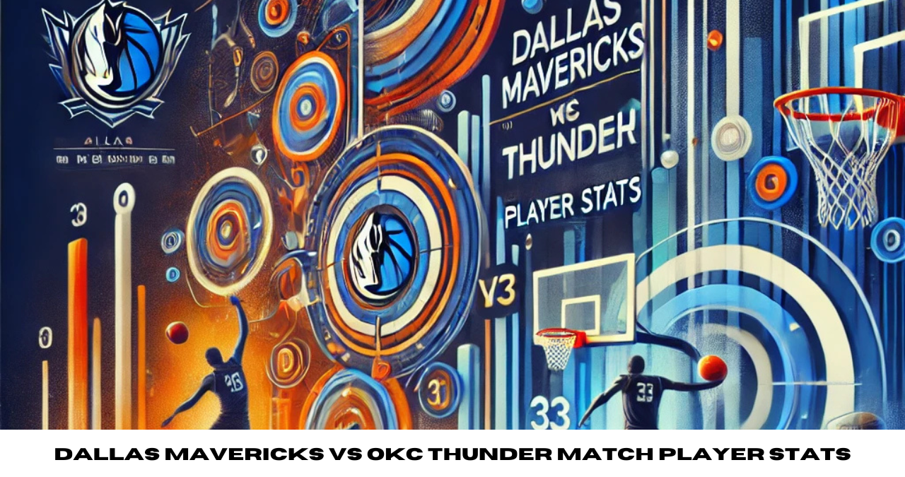 dallas mavericks vs okc thunder match player stats